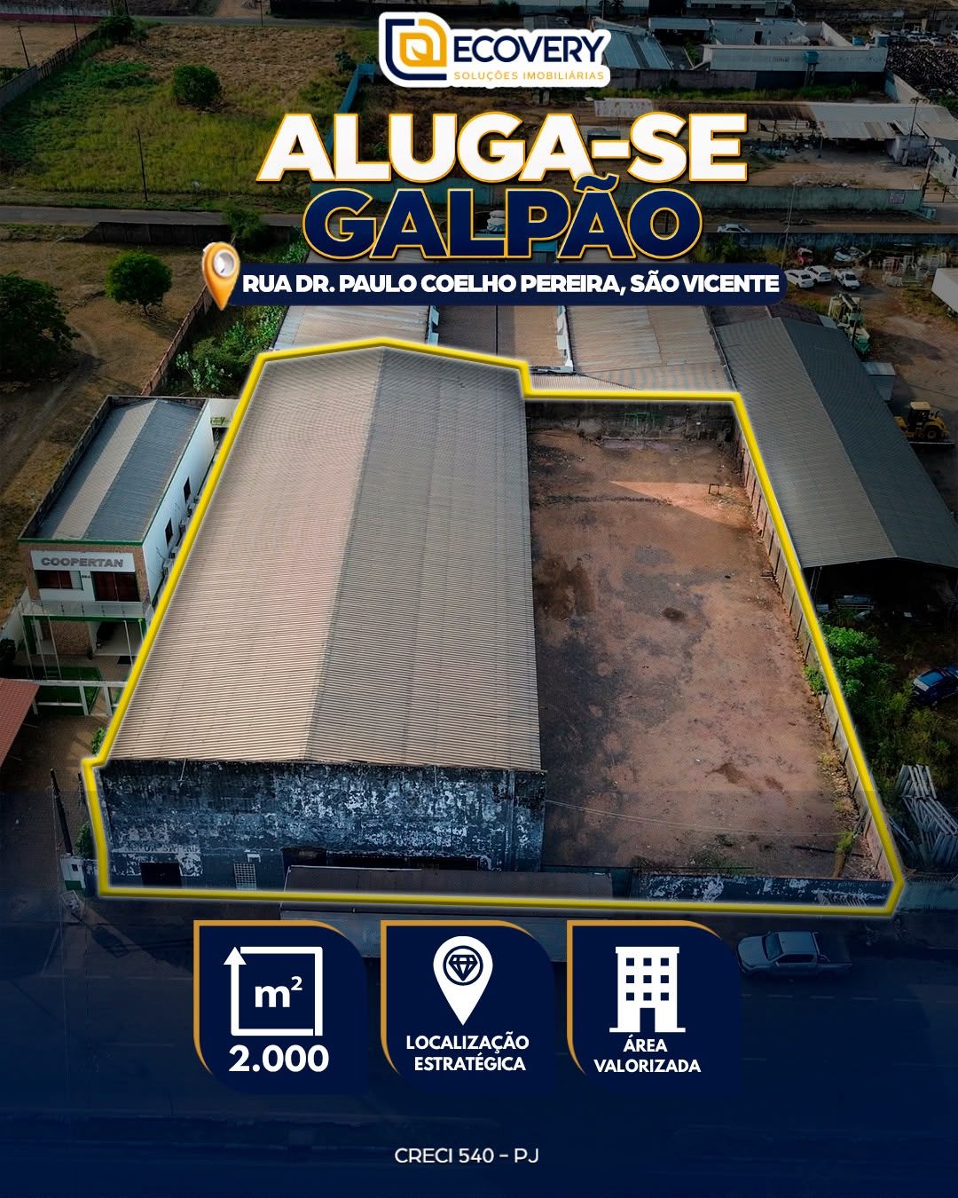 GALPÃO PARA LOCAÇÃO – BAIRRO SÃO VICENTE