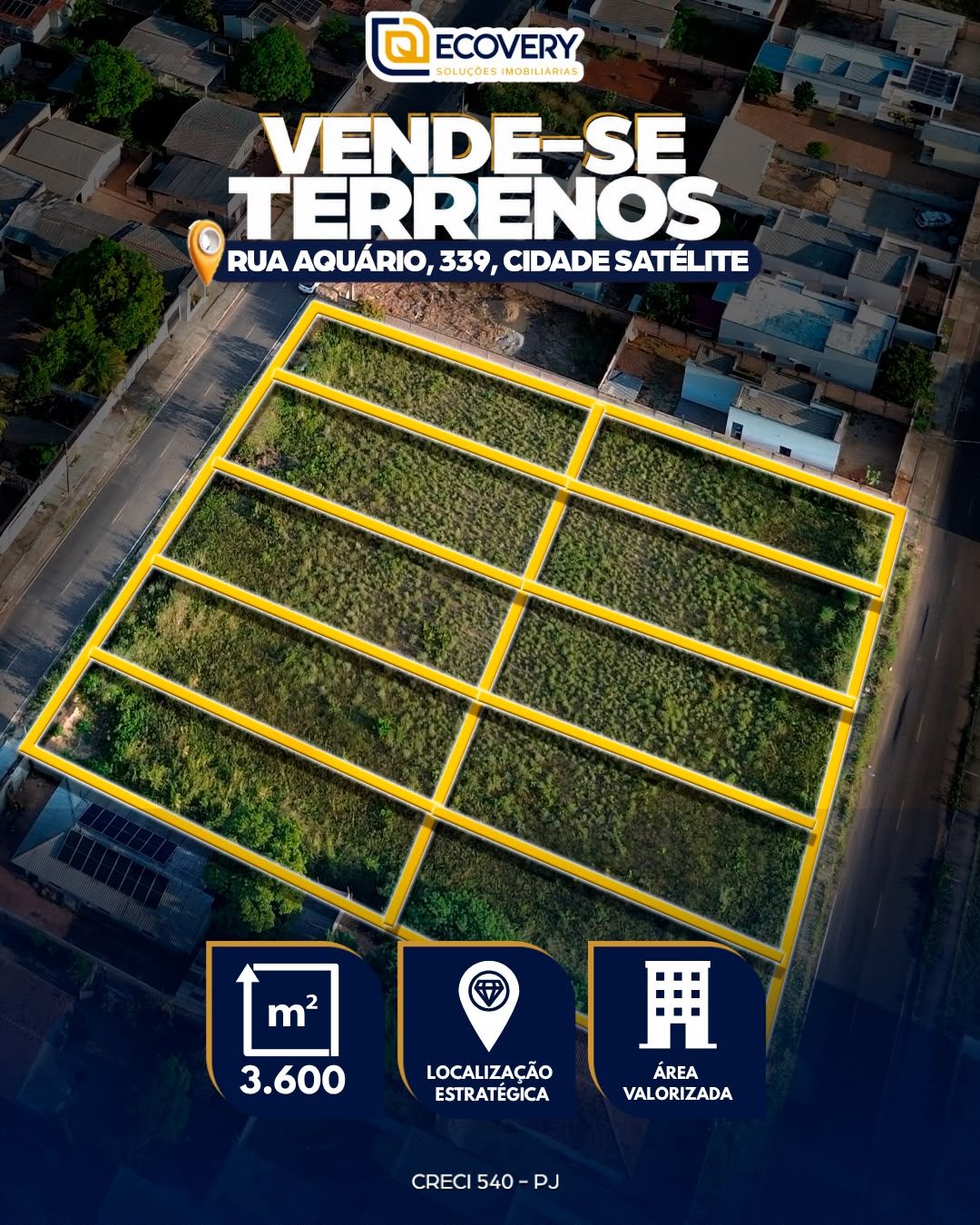 TERRENOS À VENDA – CIDADE SATÉLITE